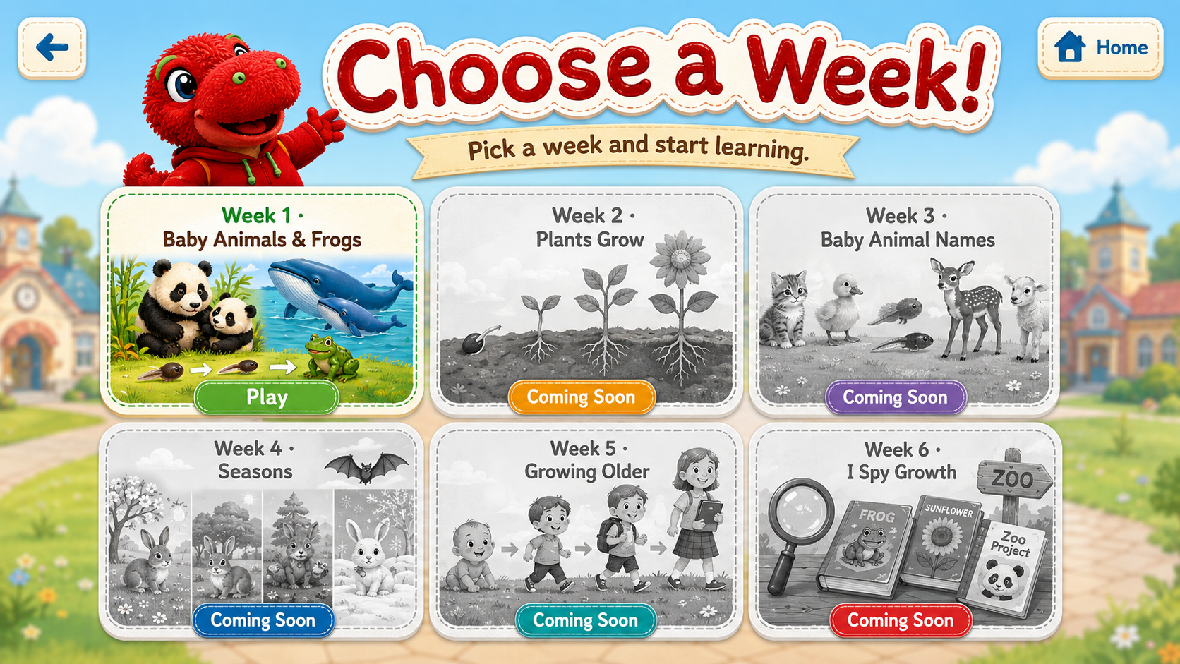 Choose a Week. Week 1 Baby Animals and Frogs is available. Weeks 2 to 6 are coming soon.
