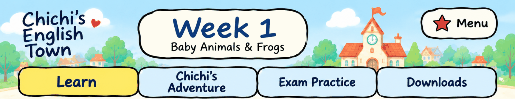 Chichi's English Town · Week 1 · Baby Animals & Frogs